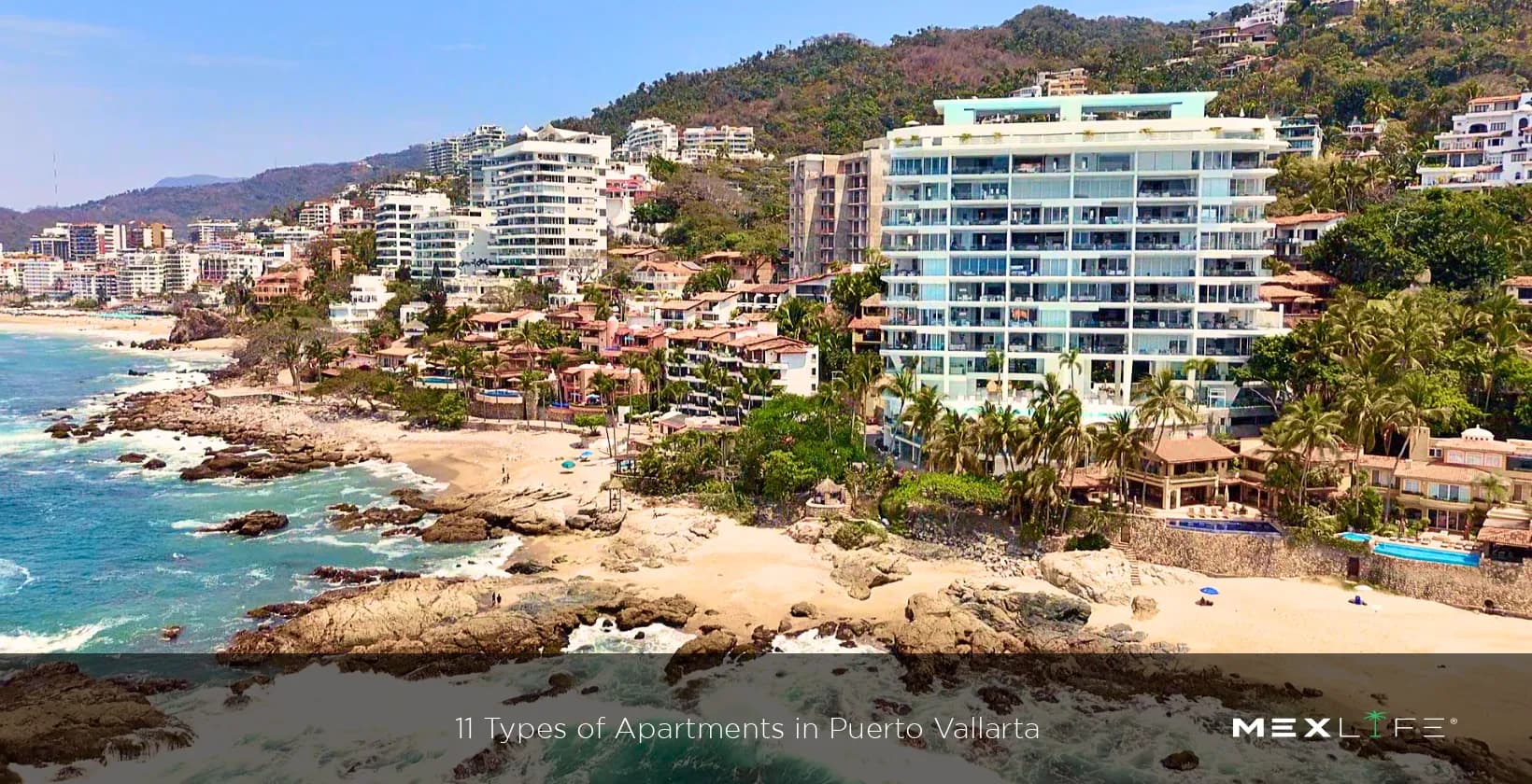 11 Types of Apartments in Puerto Vallarta